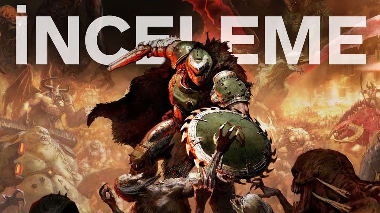 Doom: The Dark Ages İnceleme